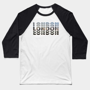 Global Cities: London City-UK Baseball T-Shirt